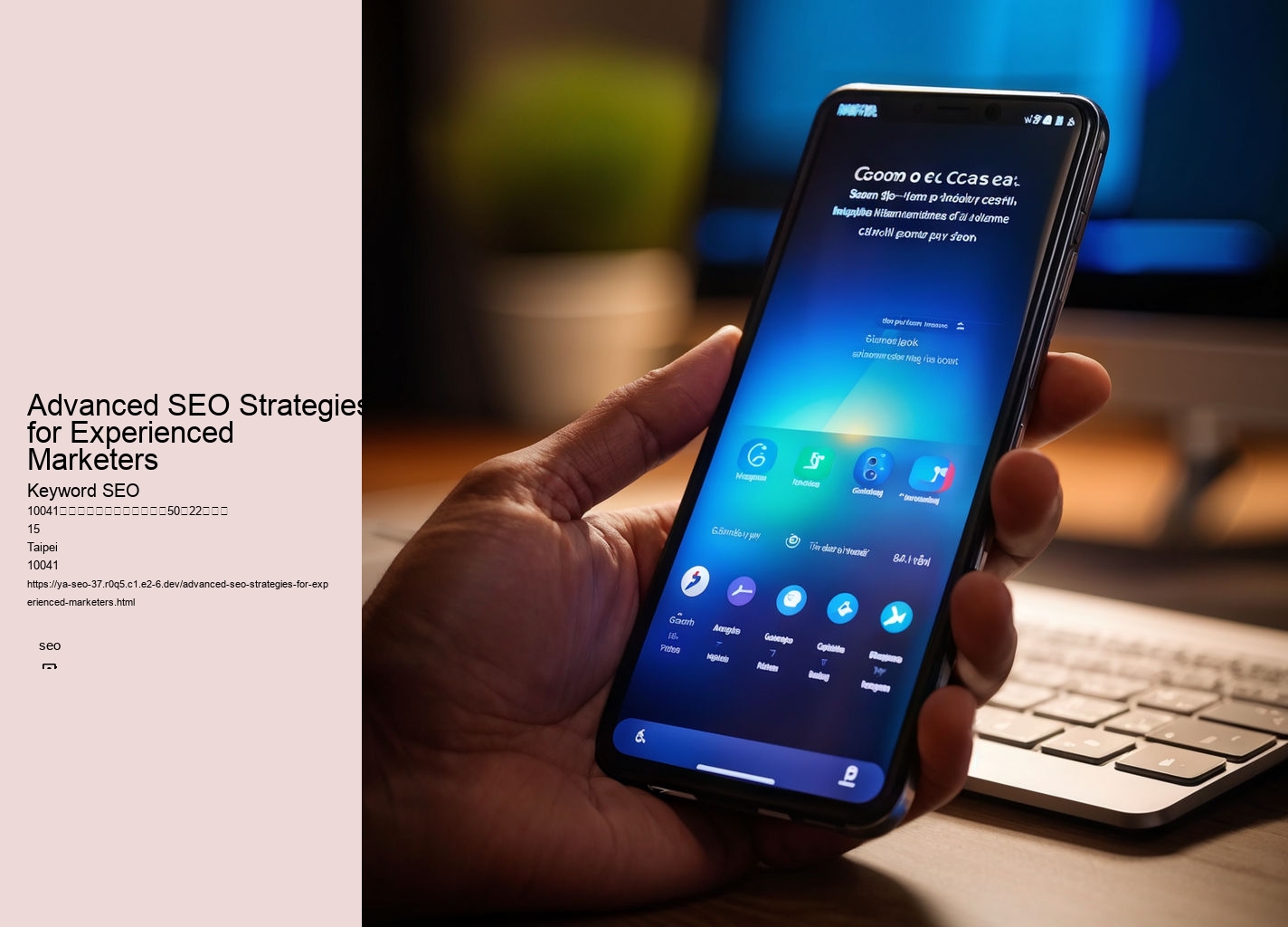 Advanced SEO Strategies for Experienced Marketers